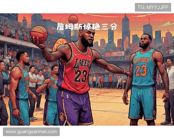 联盟焦点之战詹姆斯率湖人逆袭勇士再掀惊心动魄激烈巅峰对决大战